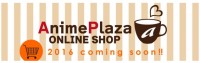 アドアーズは初のＥＣサイト『ＡｎｉｍｅＰｌａｚａ ＯｎｌｉｎｅＳｈｏｐ』の開設を決定